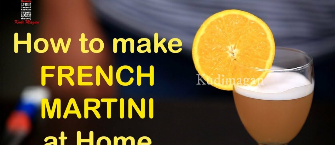 French Martini Cocktail Recipe | How to make at Home | Vodka Cocktail