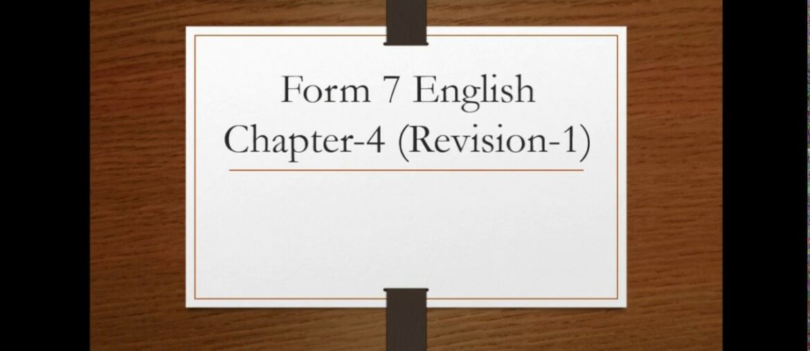 Form 7 | English | Chapter 4 The Luncheon Revision Session 1