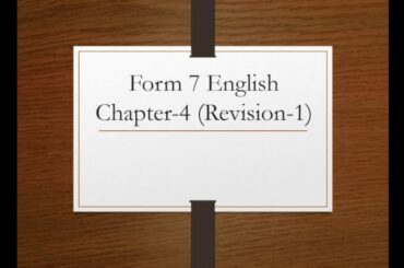 Form 7 | English | Chapter 4 The Luncheon Revision Session 1