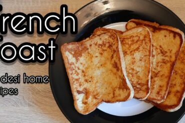 How to make French toast by desi home recipes