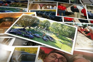 2018 French Castles and Wine Porsche Fest - Fast Lane Travel