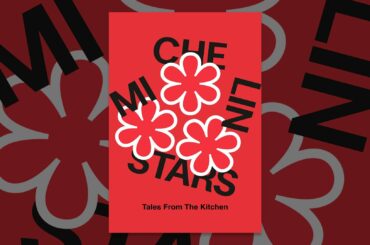 Michelin Stars: Tales from the Kitchen
