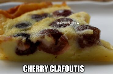 CHERRY CLAFOUTIS | FRENCH CHERRY CLAFOUTIS RECIPE in trilingual subtitle | French Breakfast recipe