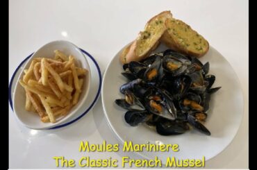 Moules Mariniere The Classic French Mussel Sauce