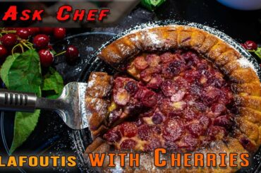 Clafoutis with Cherries. Recipe of a classic French dessert.