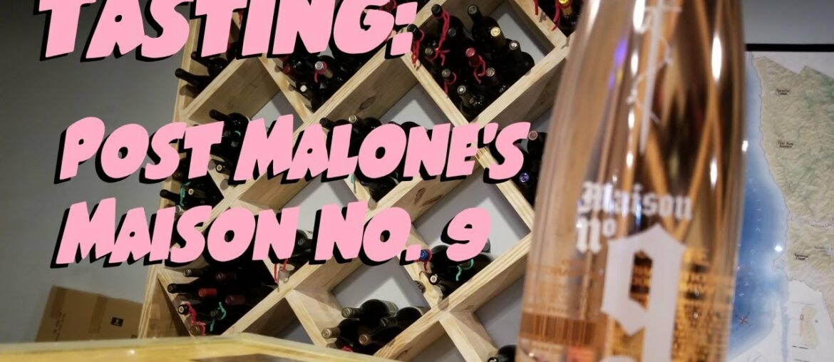 TASTING: Maison No 9 from Post Malone
