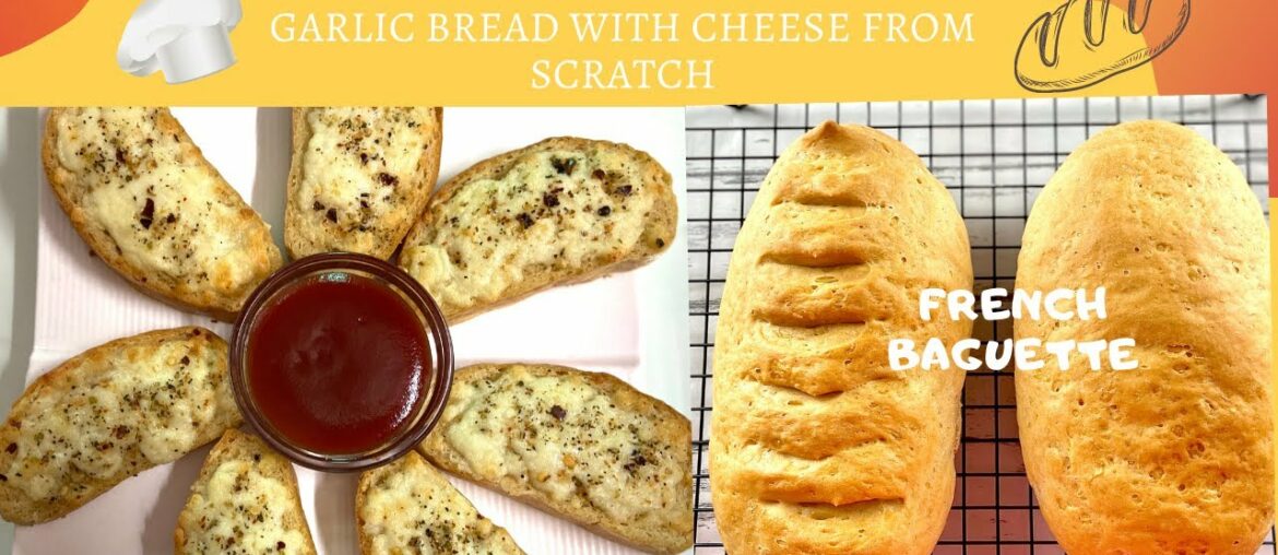 Garlic bread with Cheese from scratch | Pizza Hut style recipe | French Baguette