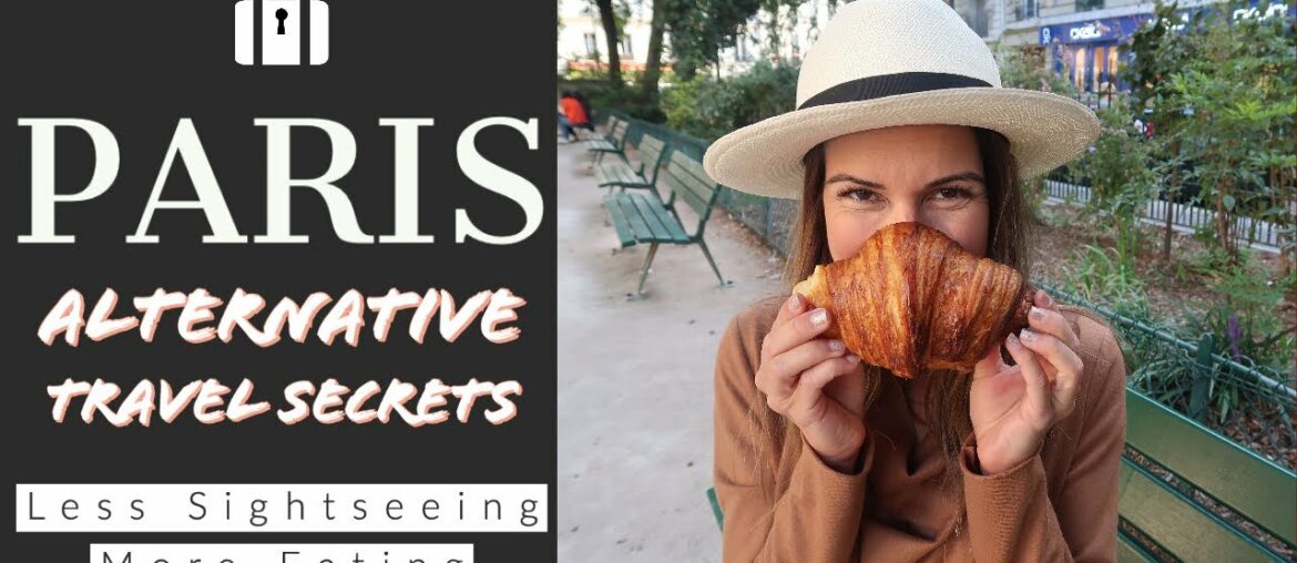 PARIS, FRANCE ALTERNATIVE TRAVEL GUIDE & TIPS 2019 (LESS SIGHTSEEING, MORE EATING) // VLOG 07