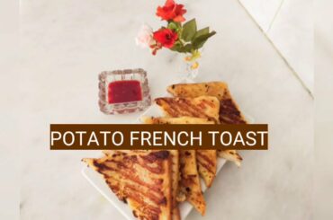 How to make potato french toast/quick and easy potato recipe