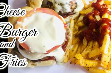 Cheese Burger and Fries | How to make your own Burger Meal