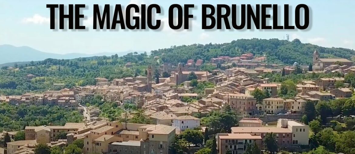 The Magic of Brunello The Magic of Brunello