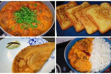 Sunday Morning Breakfast, Lunch and Dinner Ideas | Eggless French Toast | Lauki Kofta Curry recipe