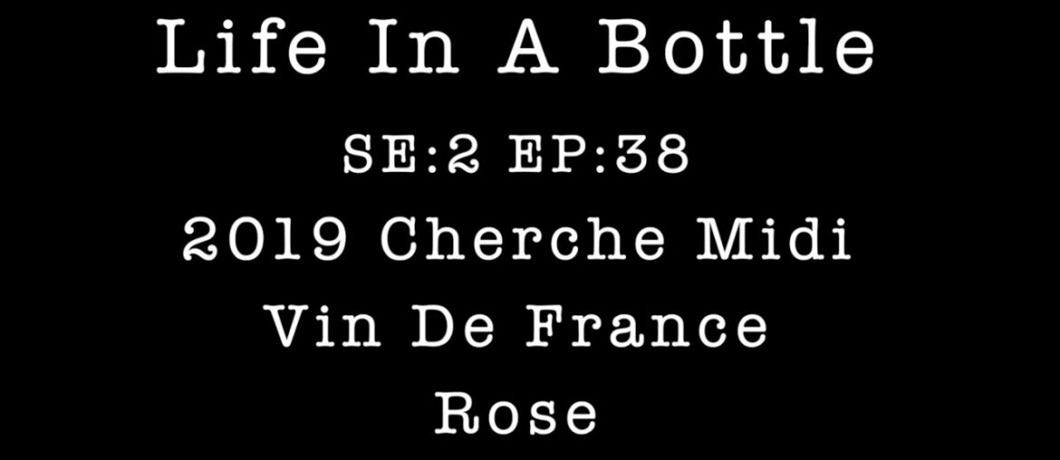 Cherche Midi Vin De France Rose 2019 Cherche Midi Vin De France Rose 2019