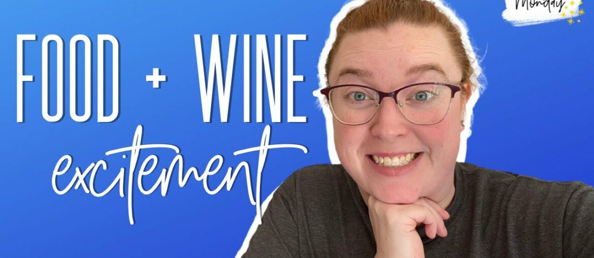 EPCOT'S Food & Wine Festival 2020 + Why I'm Excited! EPCOT'S Food & Wine Festival 2020 + Why I'm Excited!