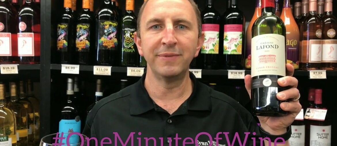 Chateau LaFond Bordeaux | One Minute Of Wine Episode # 845