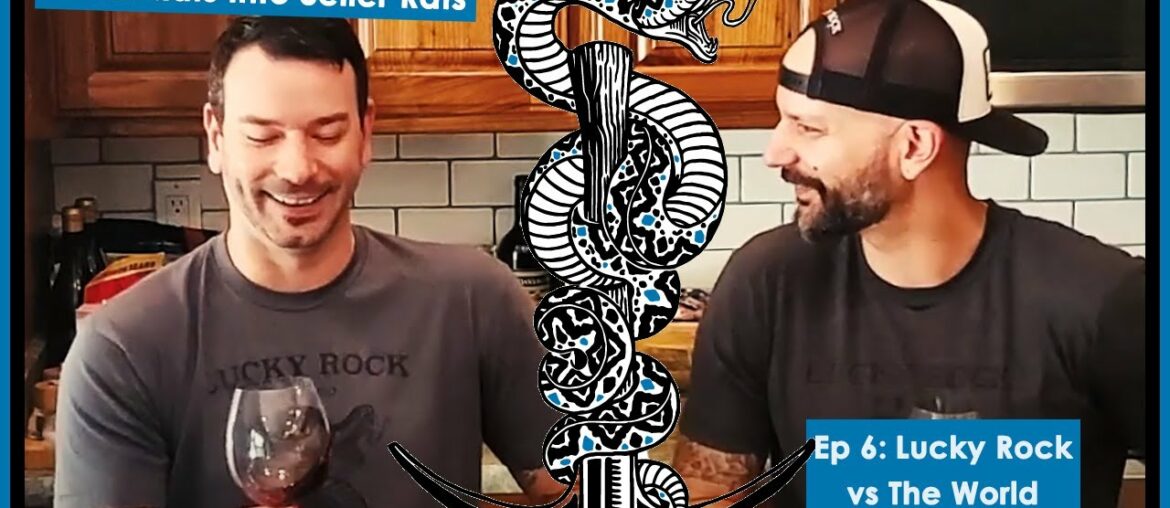 Cellar Rats to Seller Rats Ep 6: Lucky Rock(Pinot) vs The World