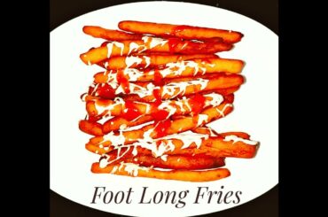 Foot Long Fries - Long French Fries Recipe - Long Potato Fries - Aloo Fries
