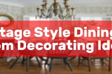 Cottage Style Dining Room Decorating Ideas