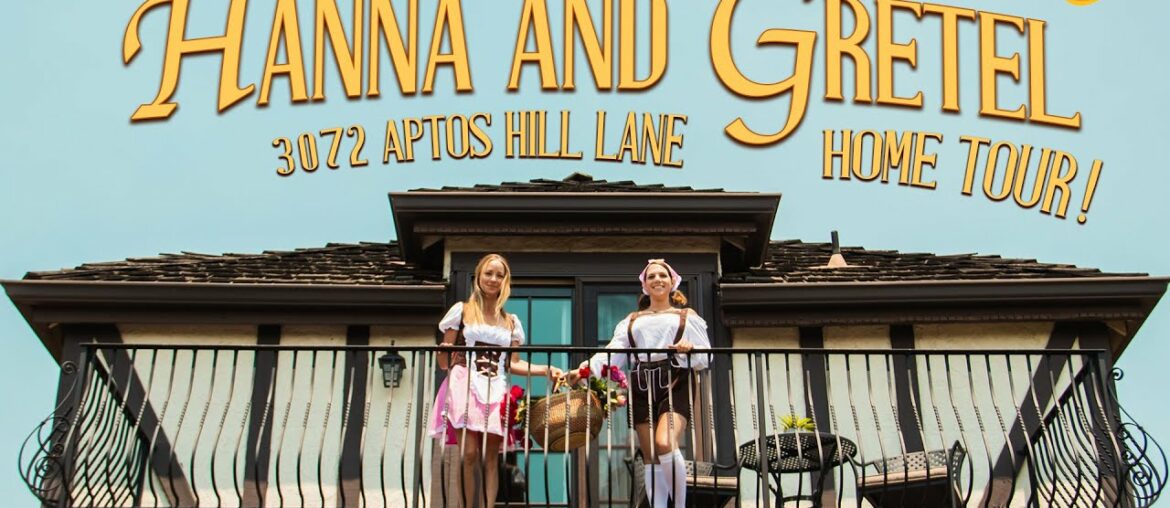 Hanna and Gretel Home Tour!