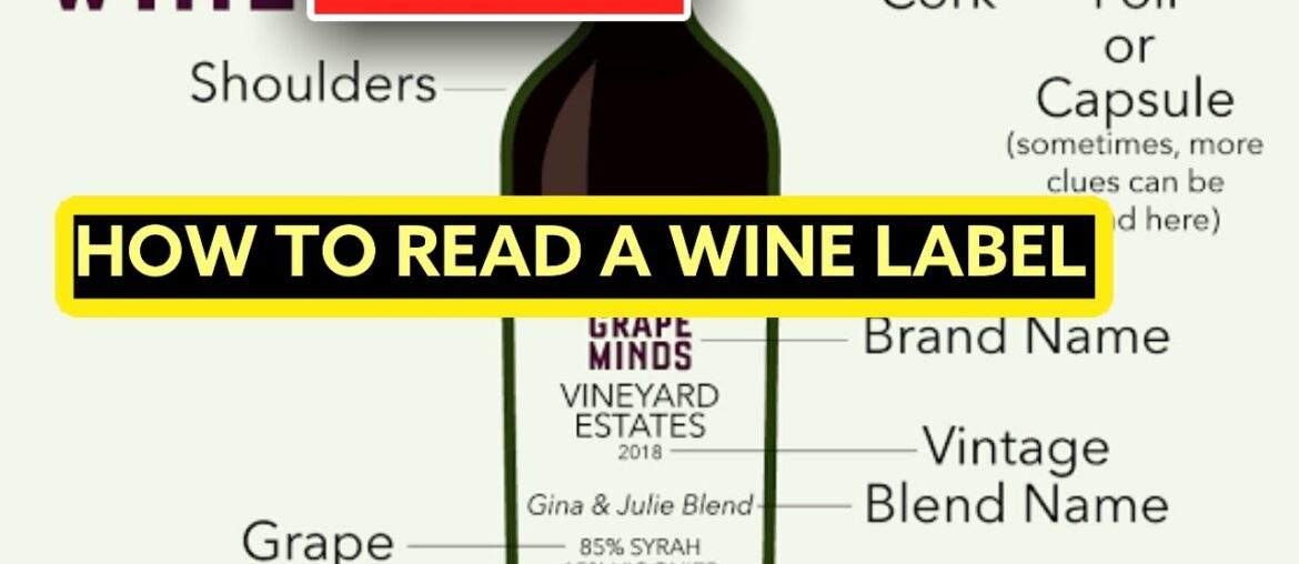 wine series #1 || INTRODUCTION|| How to Read a Wine Label