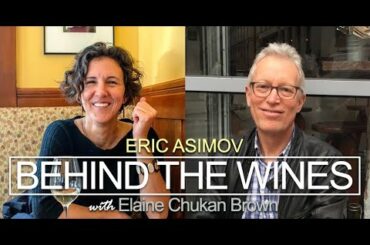 Behind the Wines with Elaine Chukan Brown | Eric Asimov, Chief Wine Critic of the New York Times