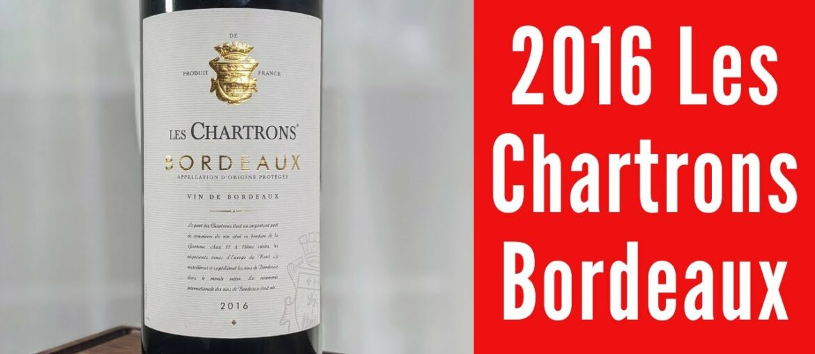 2016 Les Chartrons Bordeaux Rouge Wine Review