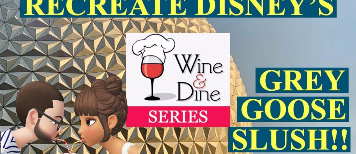 How to make Grey Goose Citron Slush from Walt Disney's Epcot France Pavilion!!! How to make Grey Goose Citron Slush from Walt Disney's Epcot France Pavilion!!!