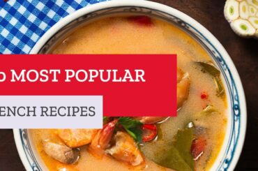 The 10 most popular french recipes :| French Dishes