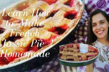 Classic French Pie! Grandma's secret recipe!