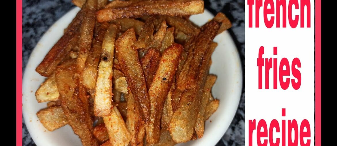 French fries recipe
