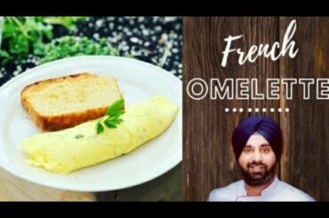Art of making a French Omelette / Learn how to make a French Omelette/ French Omelette Tutorial