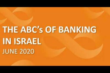 Beyond the Basics: Banking in Israel