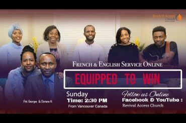 Equipped To Win // French and English Service July 26th 2020 | Revival Access Church