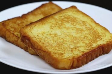 French Toast Recipe | Quick and Easy Recipe | Egg Toast Recipe