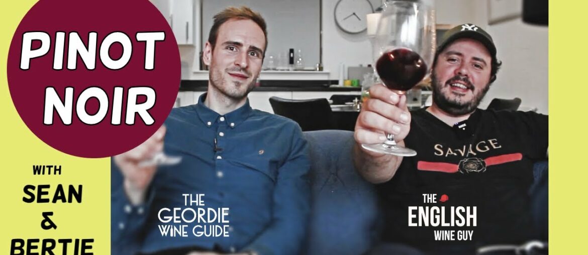 Pinot Noir with Bertie and Sean Pinot Noir with Bertie and Sean