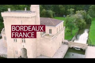 Bordeaux... A Great Wine Capital!