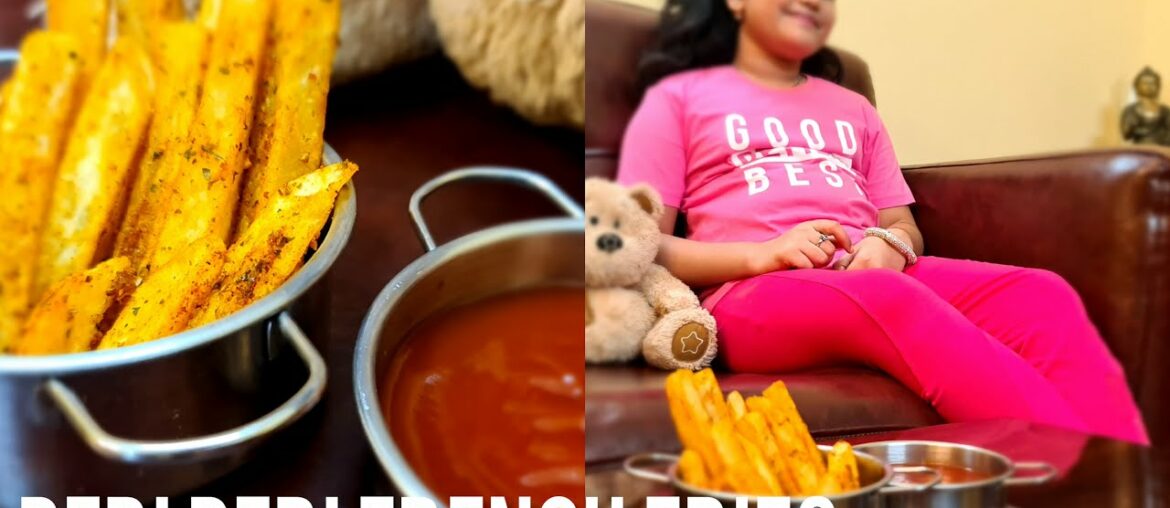 Peri Peri  French Fries Recipe | Hommade French Fries | how to make french fries at home |piri piri
