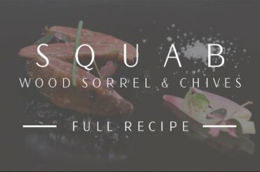 【fine art fine dining 】Ace's cookbook: Squab x wood sorrel  香煎乳鸽 x 酢浆草