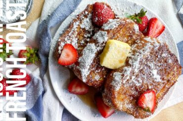 How to make Classic Maple French Toast | Breakfast Recipe