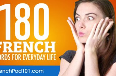 180 French Words for Everyday Life - Basic Vocabulary #9