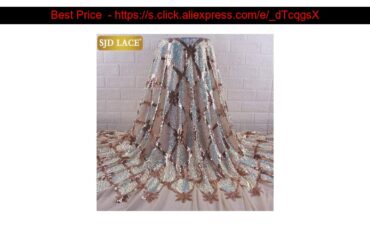 Get SJD LACE 2020 High Quality African Sequins Lace Fabric Newest French Net Embroidered Tulle Lace