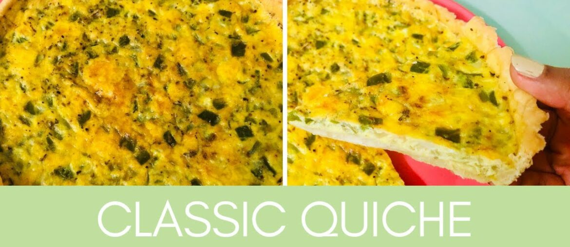 Classic Quiche Recipe • Delicious French Egg Tart