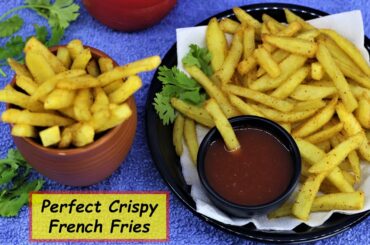 Crispy French Fries Recipe | Secret Recipe Of Perfect French Fries At Home | Restaurant Style