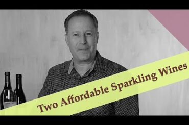 Beat the Coronavirus Blues: Two Affordable Sparkling Wines for a Weeknight