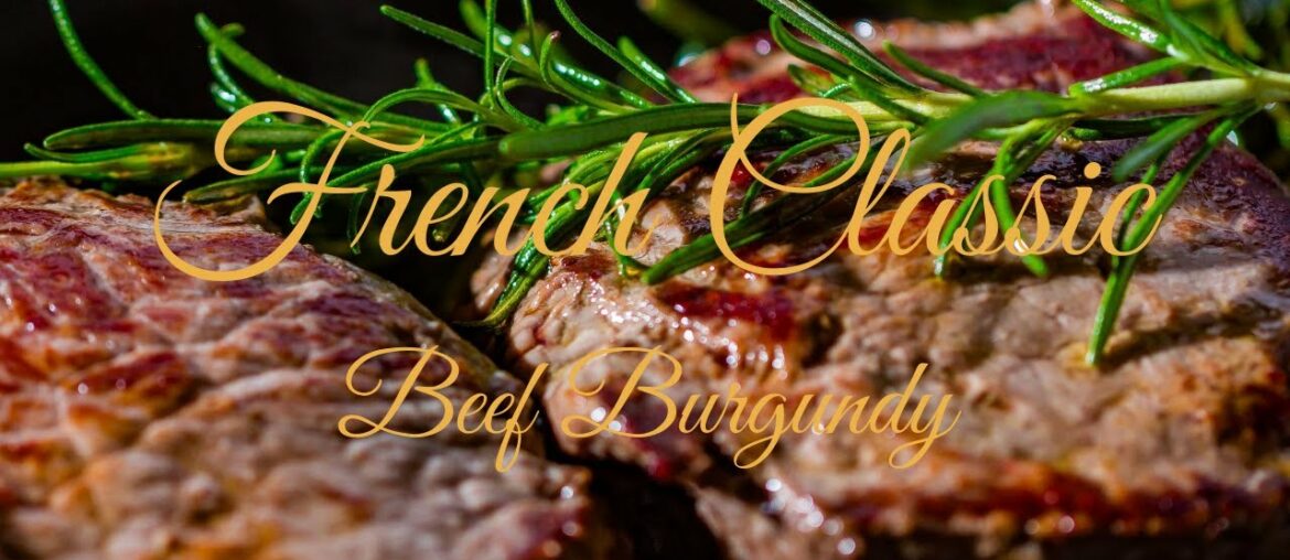 Chef Chest Special: Rich French Classic, Beef Burgundy Chef Chest Special: Rich French Classic, Beef Burgundy