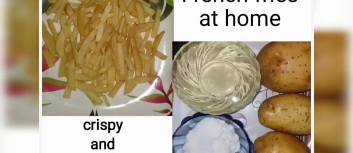 French fries recipe/homemade crispy french fries