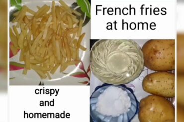French fries recipe/homemade crispy french fries
