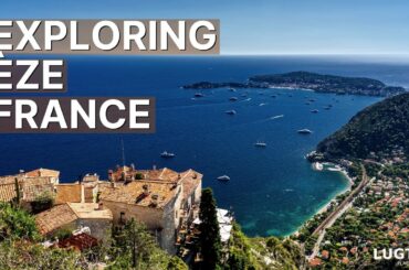 Èze France - Must Visit Attractions & Best Things To Do