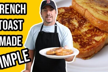 How to Make French Toast for Beginners | Easy Recipe