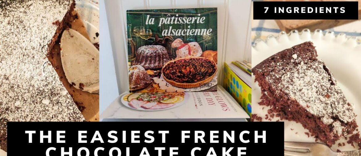How to make THE PERFECT FRENCH CHOCOLATE CAKE recipe: EASY CAKE RECIPE
